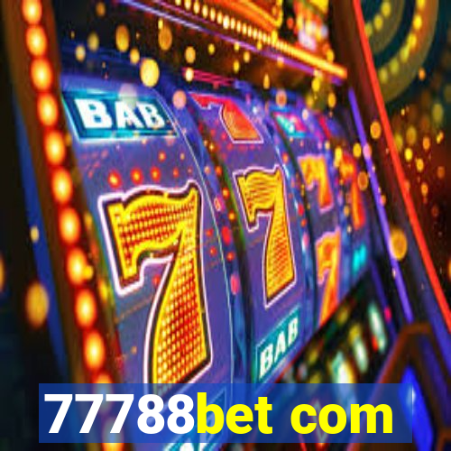 77788bet com